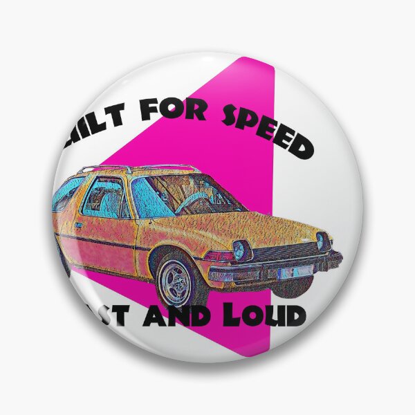 Item preview, AMC Pacer FAST AND LOUD! designed and sold by badcarshirts.