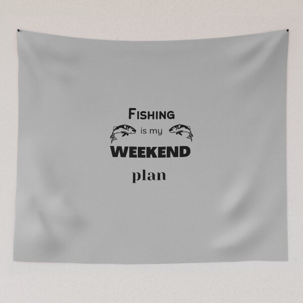 Item preview, Fishing is my weekend plan designed and sold by KokoDesigns145.