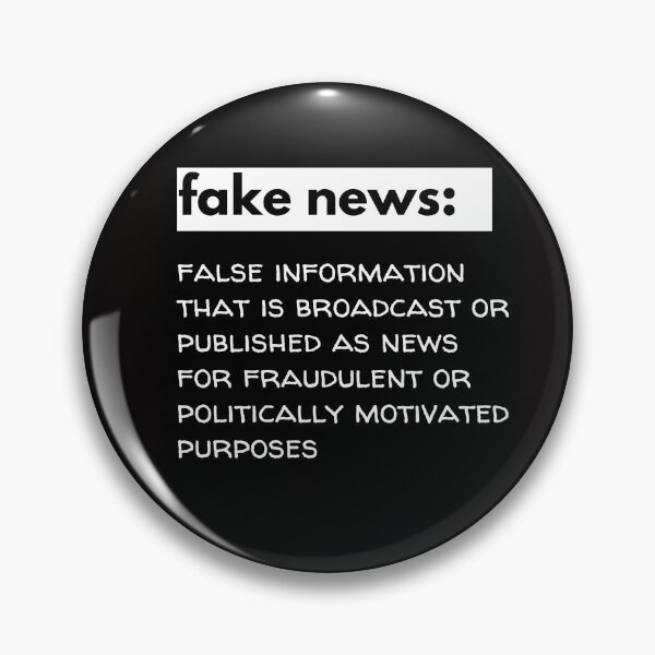 Item preview, Fake news: False Information that is broadcast or published as news  designed and sold by ShakingTrees.