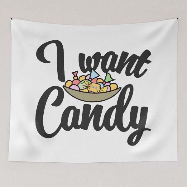 Item preview, I Want Candy designed and sold by DuShui.