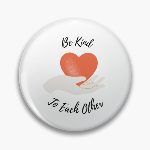 Item preview, Be Kind To Each Other  designed and sold by CelebratoryWear.