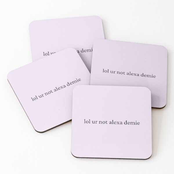 Item preview, lol ur not alexa demie designed and sold by bubblytank.