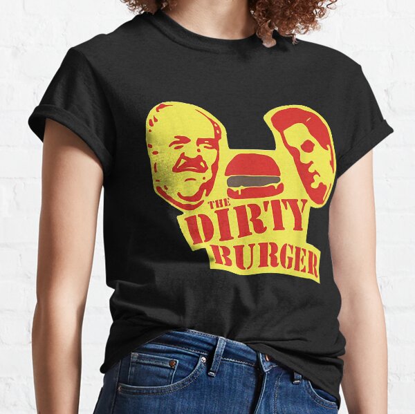 Dirty burger t shirt Clearance