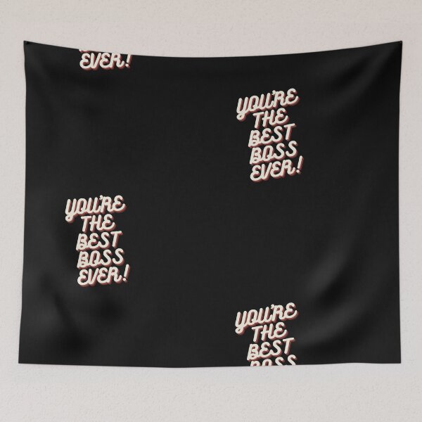 Item preview, You 're the best boss ever designed and sold by KokoDesigns145.