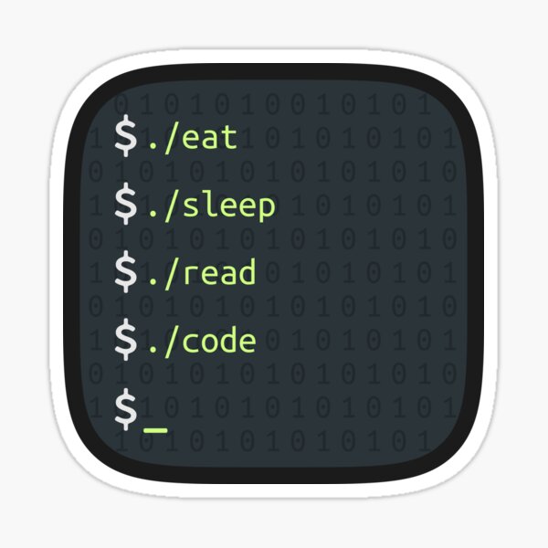 Item preview, Eat, Sleep, Read, Code - Terminal designed and sold by Mechashadow.