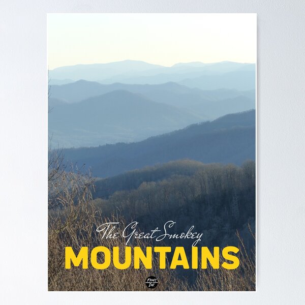 Great Smokey Mountains Poster