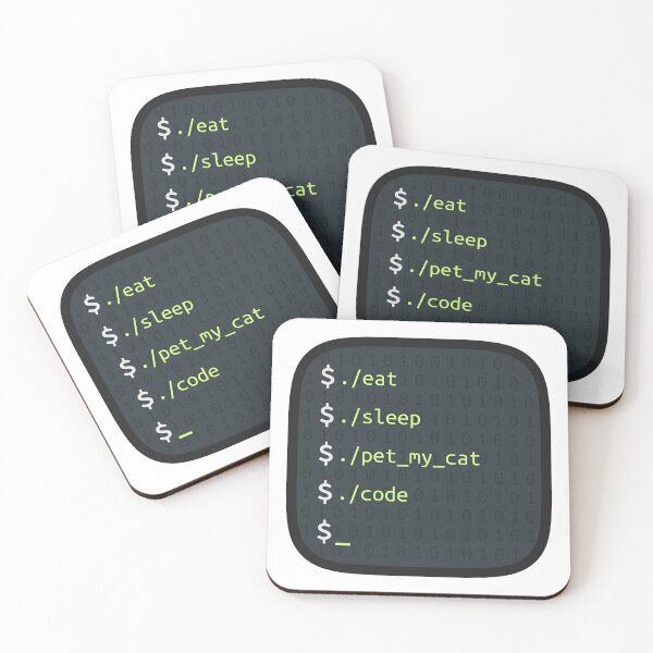 Item preview, Eat, Sleep, Pet My Cat, Code - Terminal designed and sold by Mechashadow.