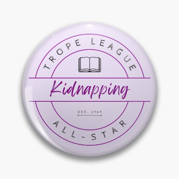 Item preview, Trope League All Star: Kidnapping designed and sold by Sass & Sundries.