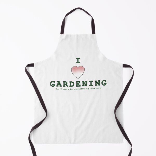 Item preview, I love gardening. No questions. designed and sold by filledesang.