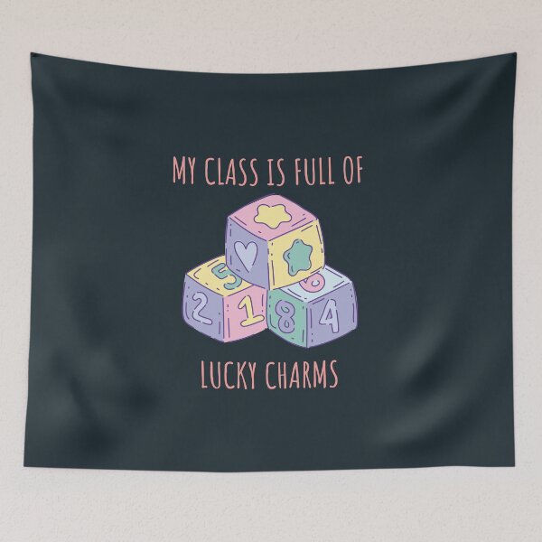 Item preview, My class is full of Lucky Charms-teachers favorite designed and sold by Creative Life.