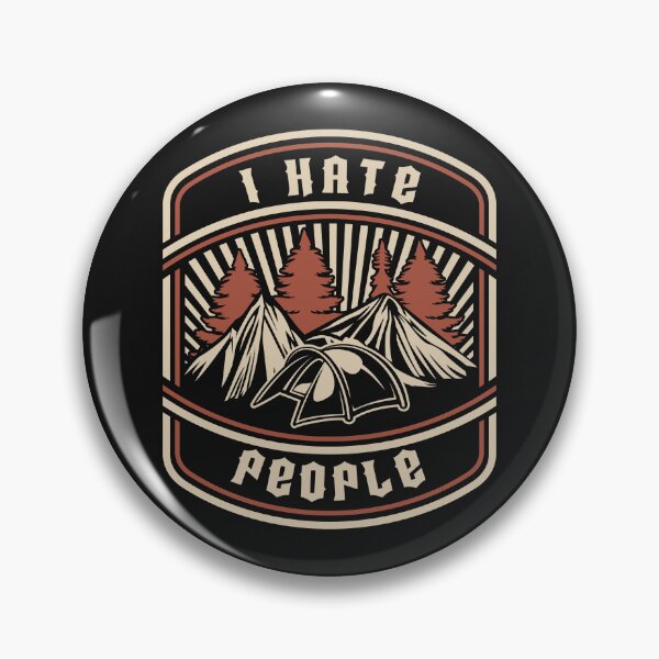 Item preview, I HATE PEOPLE MOUNTAIN CAMP designed and sold by Gresda.
