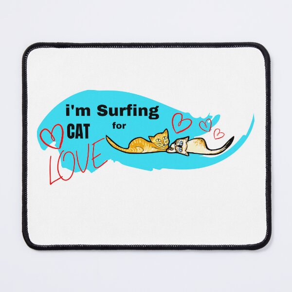 Item preview, I am Surfing Cat designed and sold by JosefinaDesigns.