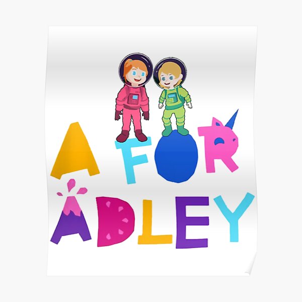 "a for adley " Poster for Sale by CandyBowsuk Redbubble