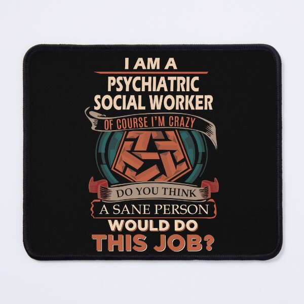 Item preview, Psychiatric Social Worker T Shirt - Sane Person Job Gift Item Tee designed and sold by jazminprin.