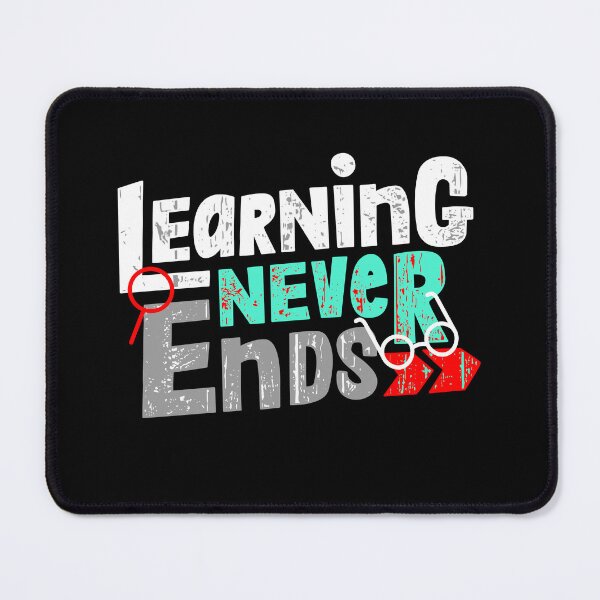 Item preview, Learning Never Ends teachers featuring Education designed and sold by wisamart.