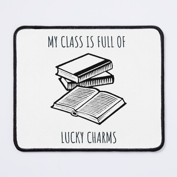 Item preview, My class is full of Lucky Charms science-teachers favorite designed and sold by Creative Life.