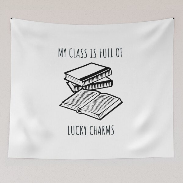 Item preview, My class is full of Lucky Charms science-teachers favorite designed and sold by Creative Life.