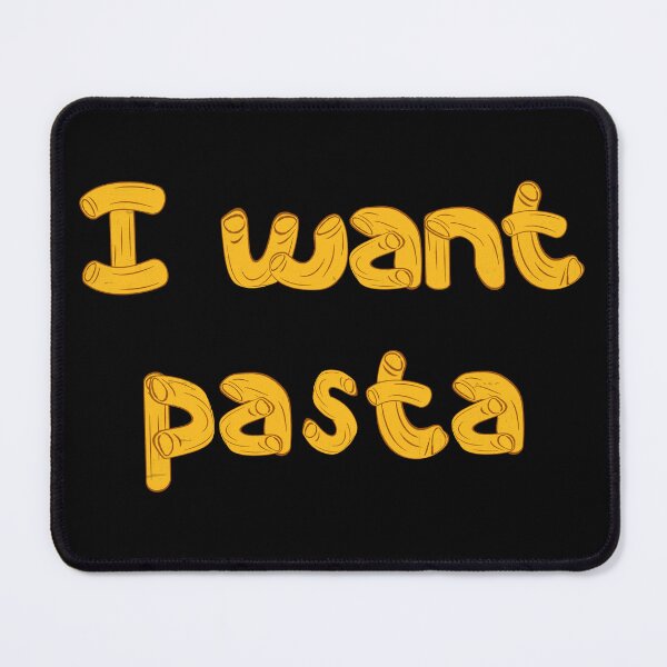 Item preview, I Want Pasta designed and sold by DuShui.