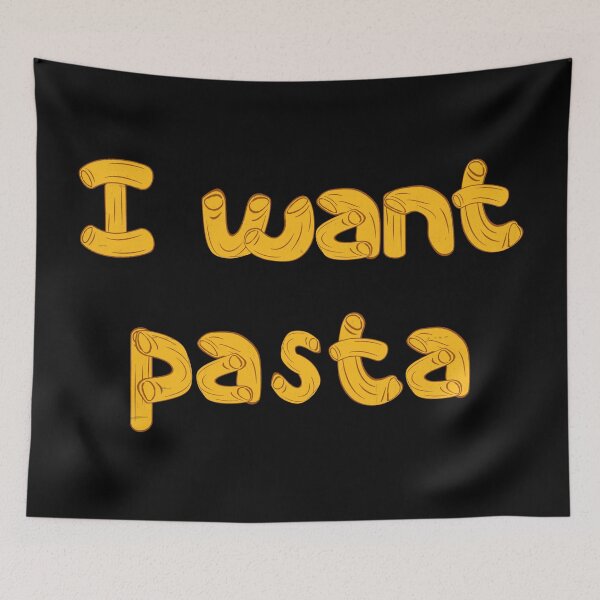 Item preview, I Want Pasta designed and sold by DuShui.