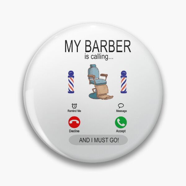 Item preview, My Barber is calling - Barber Barber Barber designed and sold by dJ-Design.