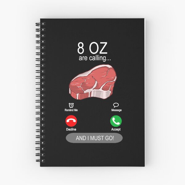 Item preview, 8 oz are calling - Steak food meat lovers designed and sold by dJ-Design.