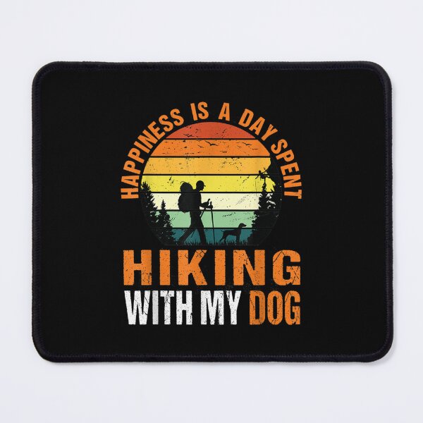 Item preview, Happiness Is A Day Spent Hiking With My Dog designed and sold by chrysanthos745.