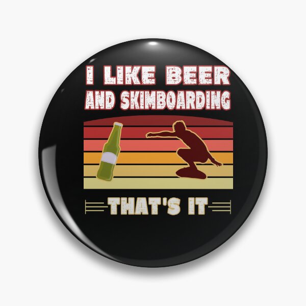 Item preview, I like beer and Skimboarding - Beer Skimboard designed and sold by dJ-Design.
