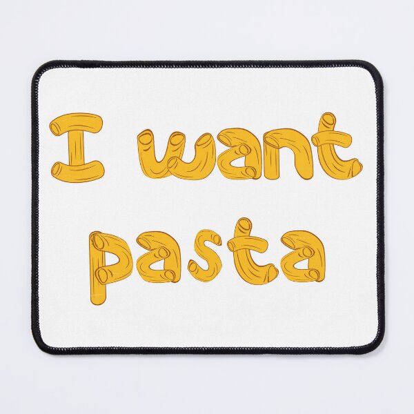 Item preview, I Want Pasta designed and sold by DuShui.