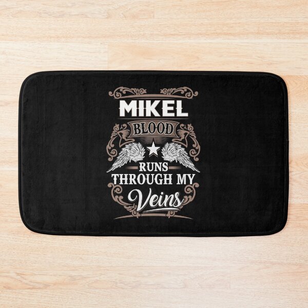 Item preview, Mikel Name T Shirt - Mikel Blood Runs Through My Veins  Gift Item Tee designed and sold by sallyanney.