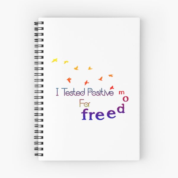 Item preview, I Tested Positive For Freedom designed and sold by ArtCollectables.