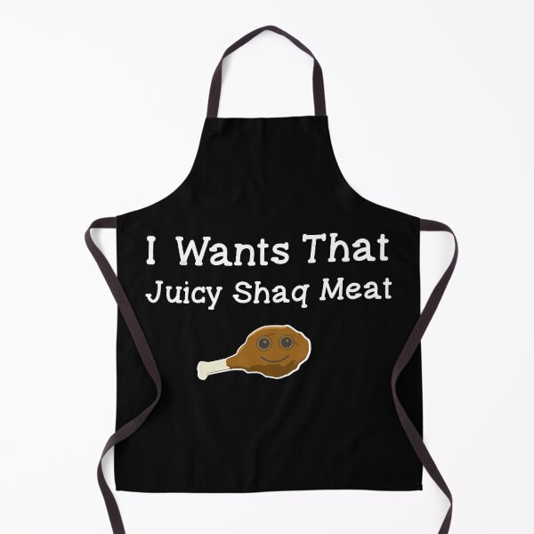 Item preview, I Want That Juicy Shaq Meat designed and sold by DuShui.
