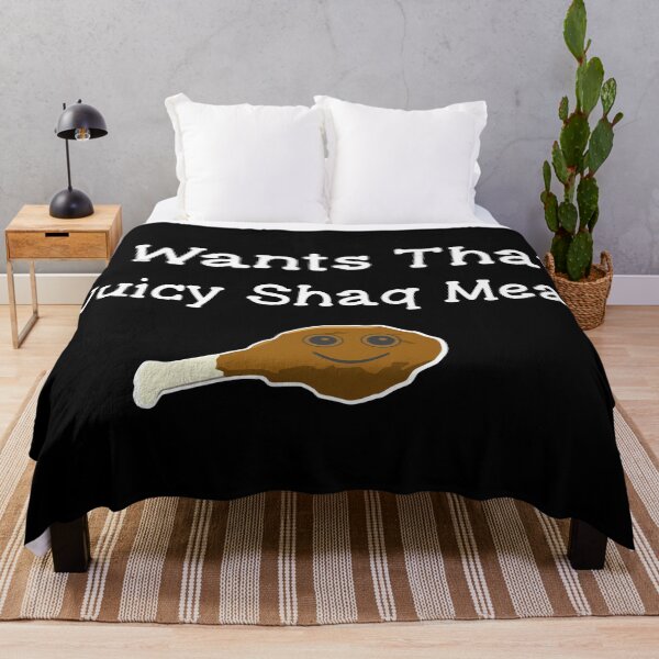 Item preview, I Want That Juicy Shaq Meat designed and sold by DuShui.