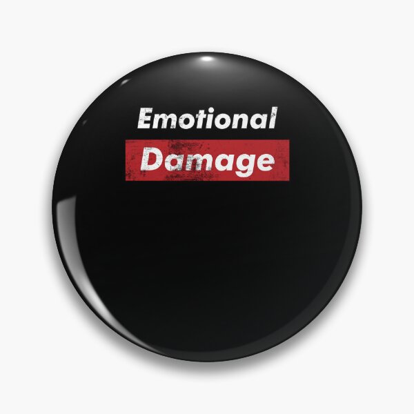 Item preview, Emotional Damage designed and sold by RedQuality.