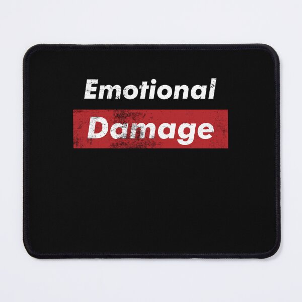Item preview, Emotional Damage designed and sold by RedQuality.