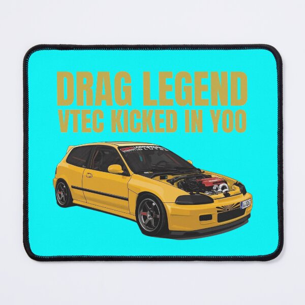 Item preview, Drag Legend - Vtec kicked in Yoo designed and sold by MOTOSHIFT.