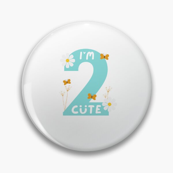 Item preview, I'm two cute, 2nd Birthday Adorable, 2 Years Old Boys and Girls Gift designed and sold by singRsong.