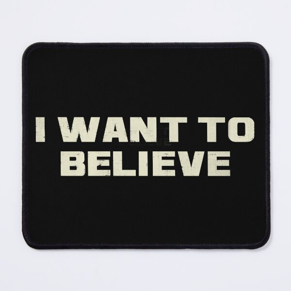 Item preview, I Want To Believe designed and sold by DuShui.