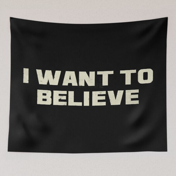 Item preview, I Want To Believe designed and sold by DuShui.