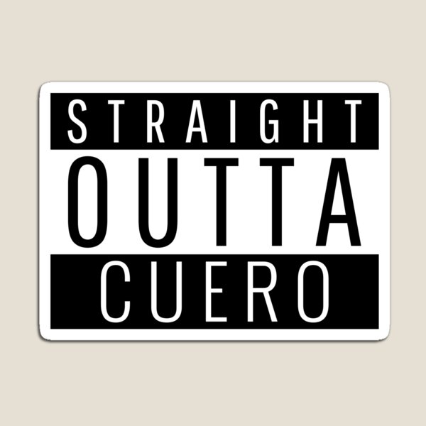 Vista previa del artículo con la obra «Directamente fuera de Cuero Texas Cuero TX», diseñado y vendido por Teelogic.