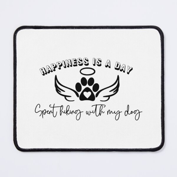 Item preview, Happiness is a day spent hiking with my dog designed and sold by Harsha Pinjani.