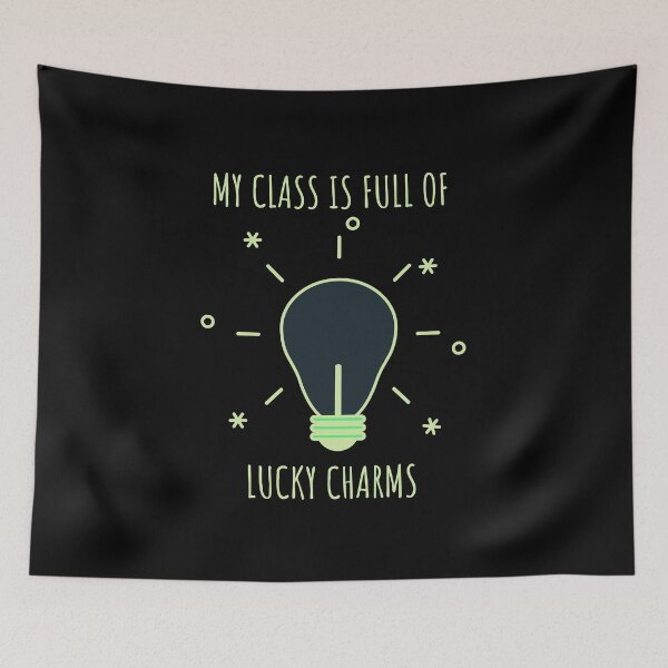Item preview, My class is full of Lucky Charms idea-teachers favorite designed and sold by Creative Life.