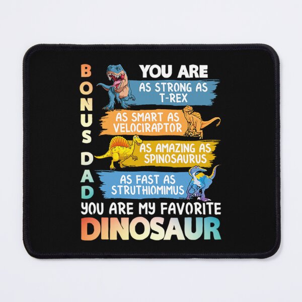 Item preview, Bonus Dad You Are My Favorite Dinosaur T-ShirtBonus Dad You Are My Favorite Dinosaur Dad designed and sold by TrusThekla.