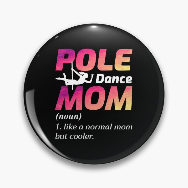 Item preview, Pole Dance Dancer Dancing Mom Mother Acrobatics designed and sold by CuteDesigns1.