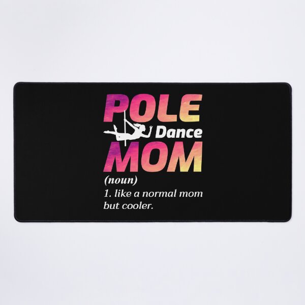 Item preview, Pole Dance Dancer Dancing Mom Mother Acrobatics designed and sold by CuteDesigns1.