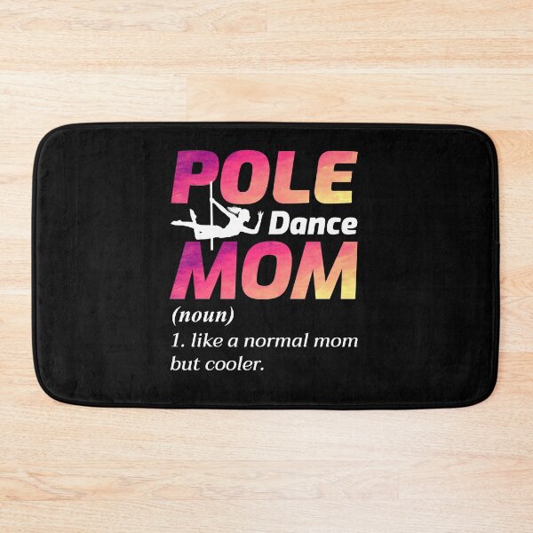Item preview, Pole Dance Dancer Dancing Mom Mother Acrobatics designed and sold by CuteDesigns1.