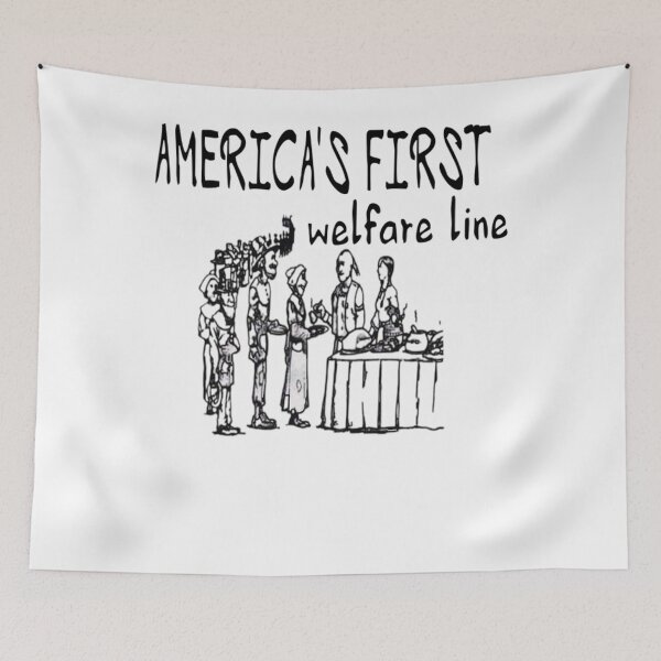 Item preview, America's First Welfare Line designed and sold by DaxuaVanes.