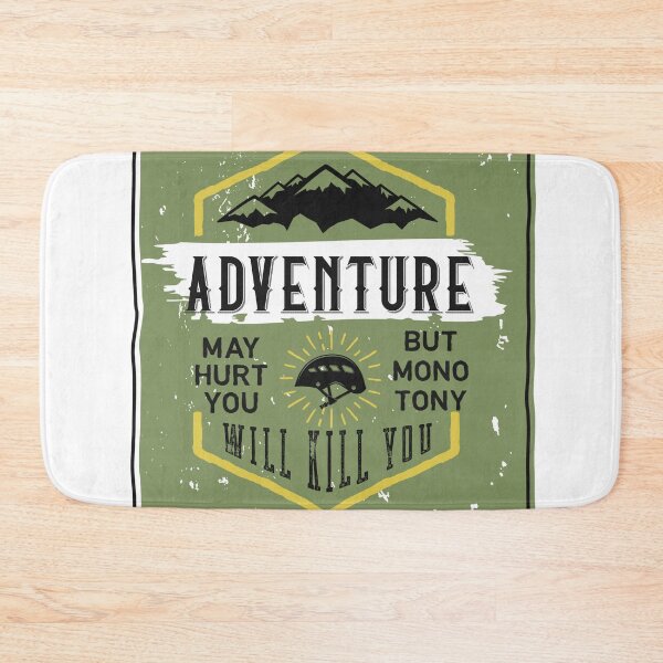 Item preview, Adventure is a way of Life - Classic designed and sold by ElPatron258366.