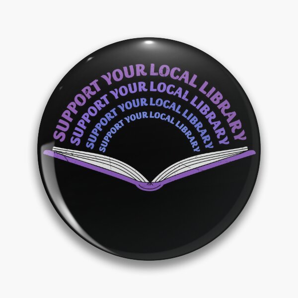 Item preview, Support Your Local Library designed and sold by murkyswamp.