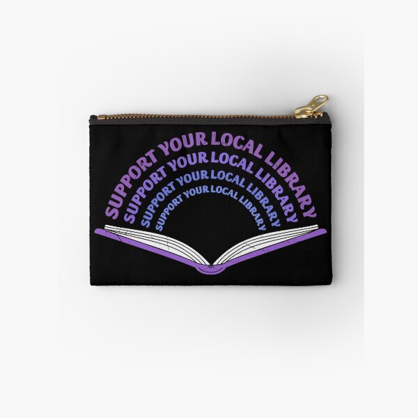 Item preview, Support Your Local Library designed and sold by murkyswamp.