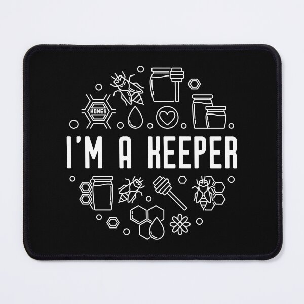 Item preview, I'm a Keeper - For Bee Keeper Apiarist and Honey Lovers - Beekeeping  designed and sold by venomousvector.